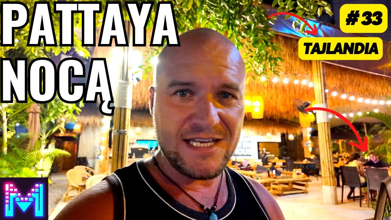 Nocne Życie w Pattaya: Pratamnak - Polski Vlog z Tajlandii 🌃🇵🇱 | MMAJERSKI