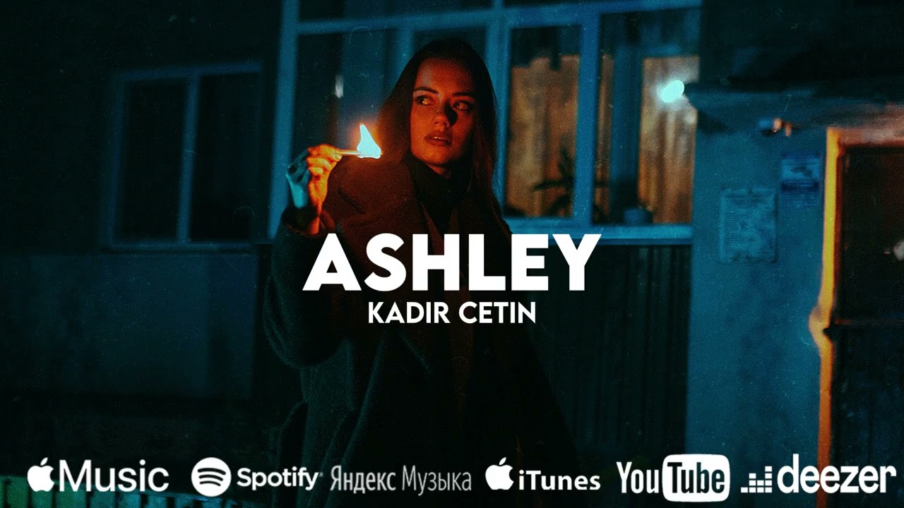 Kadir Çetin - Ashley (Original Mix)
