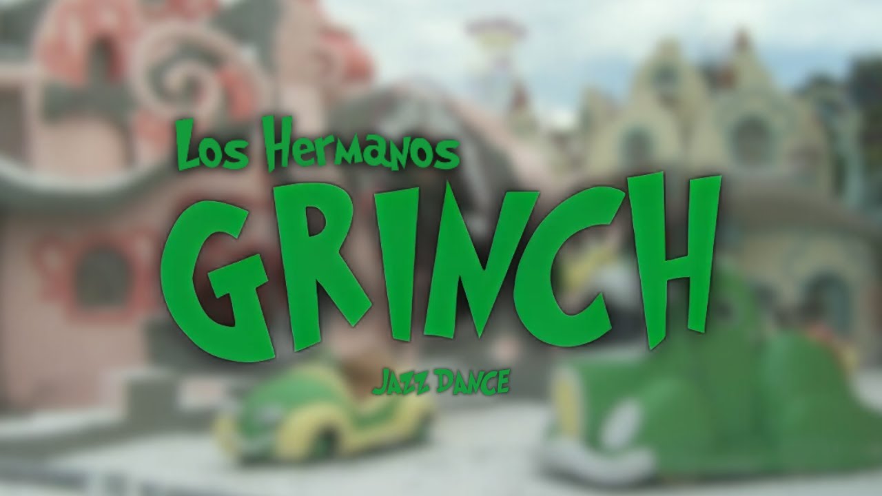 Los Hermanos Grinch Jazz Dance
