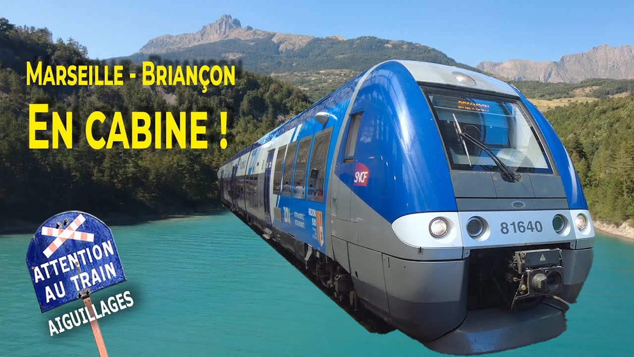 Marseille - Briançon en cabine d'un TER