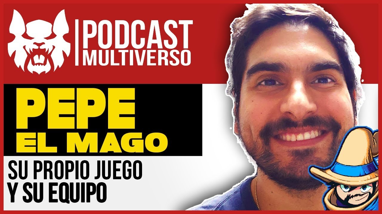 Pepe el Mago en el Podcast Multiverso junto a Dream Potion  | Mightyrengar