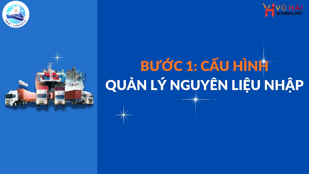 Bài 1: Nguyên liệu nhập
