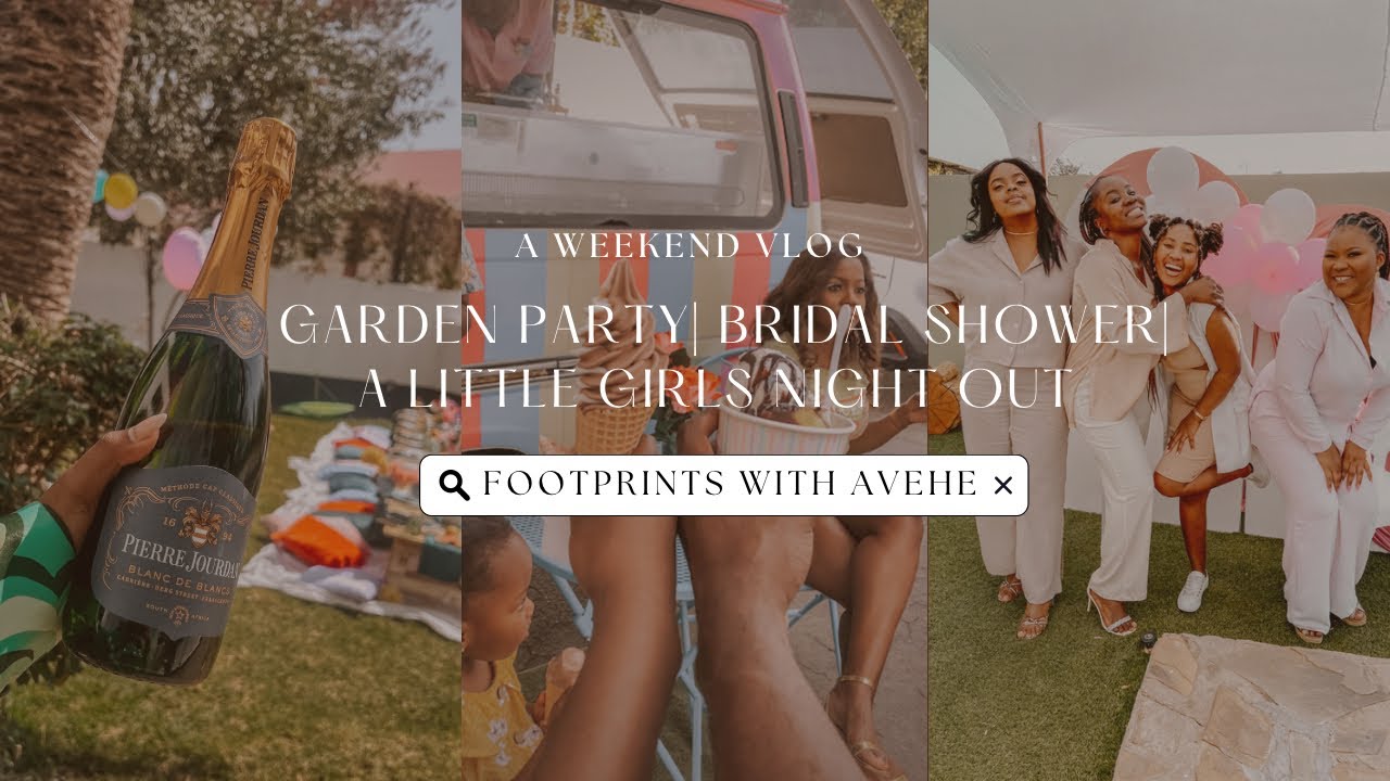 Weekend Vlog: Garden Party|Bridal Shower and more
