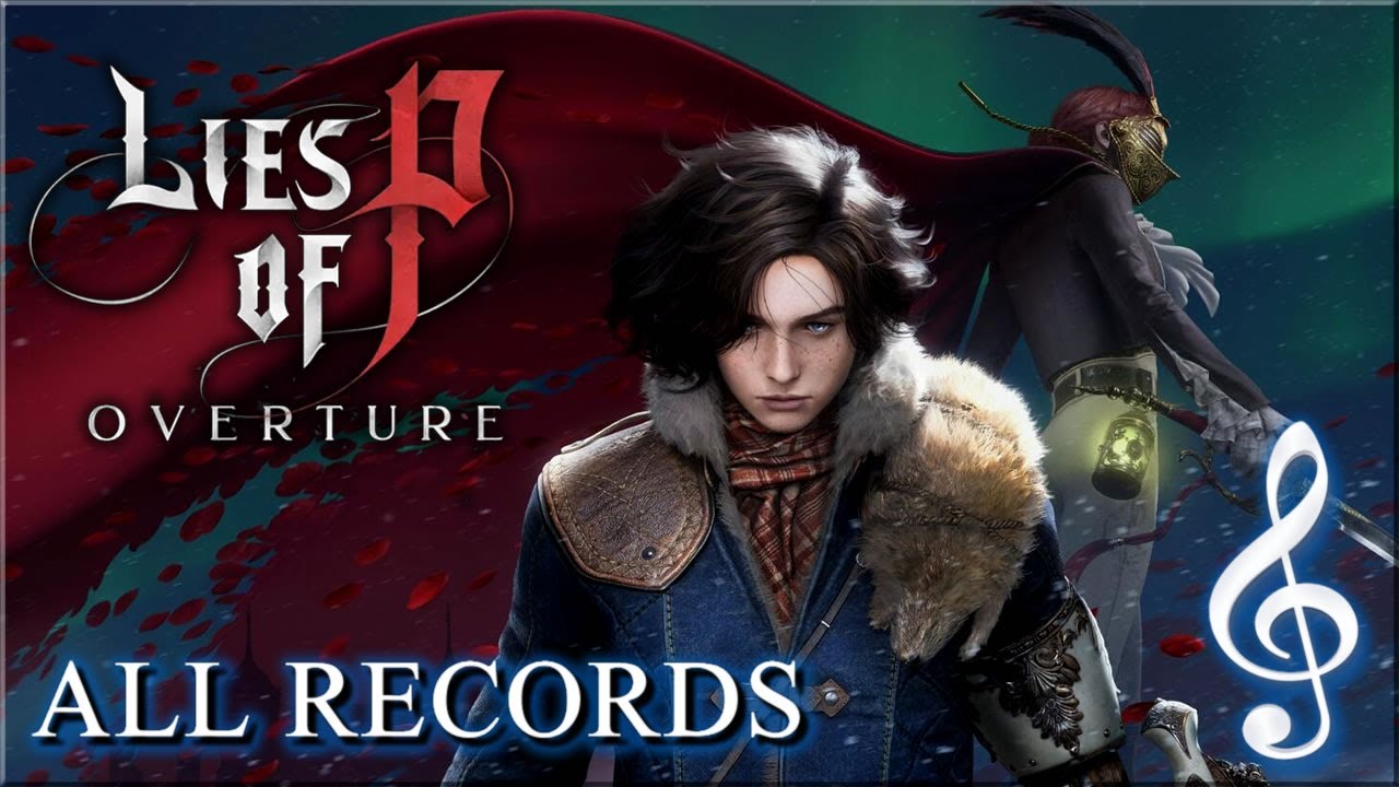 Lies of P: Overture  - All 24 Records (Full Album)