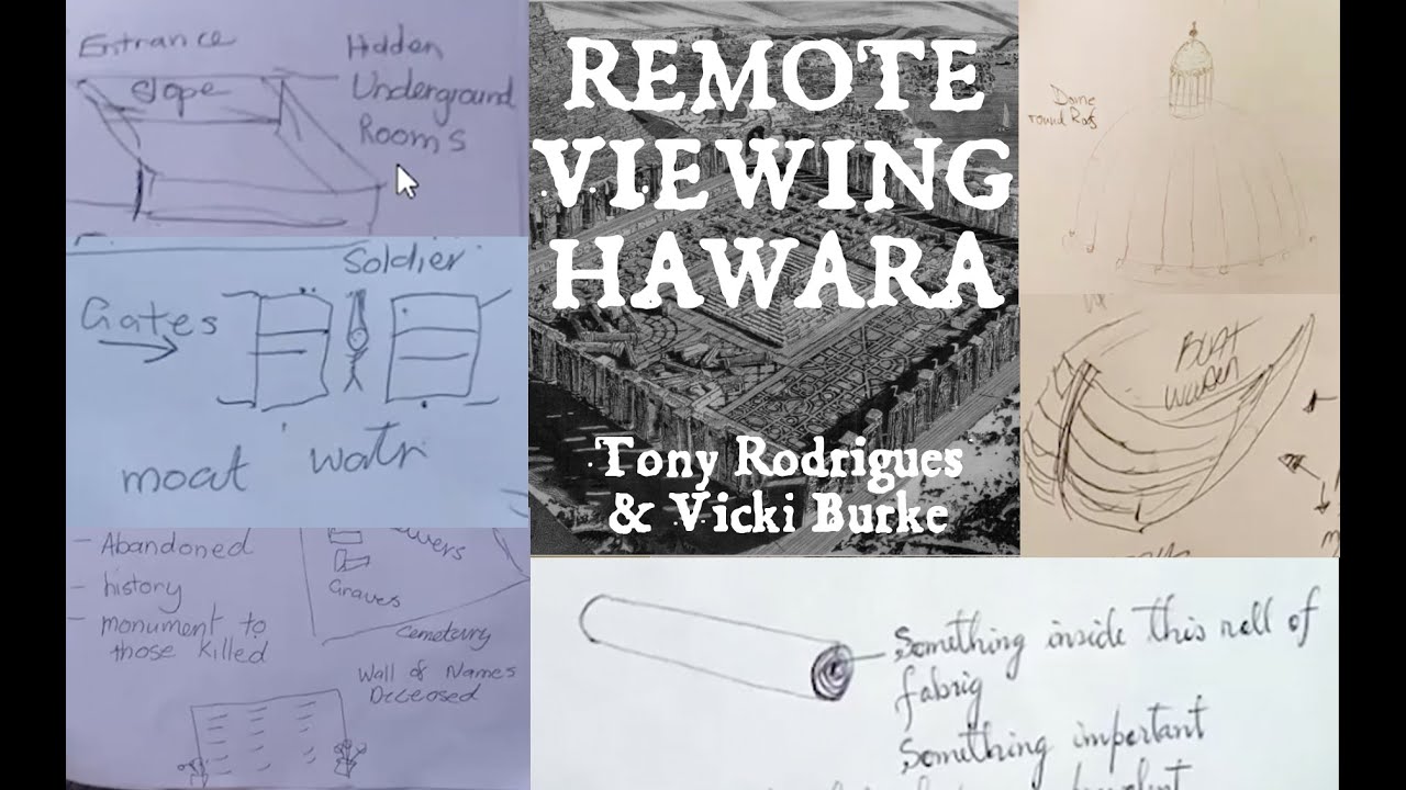 Remote viewing the Hawara Labyrinth with Tony Rodrigues and Vicki Burke