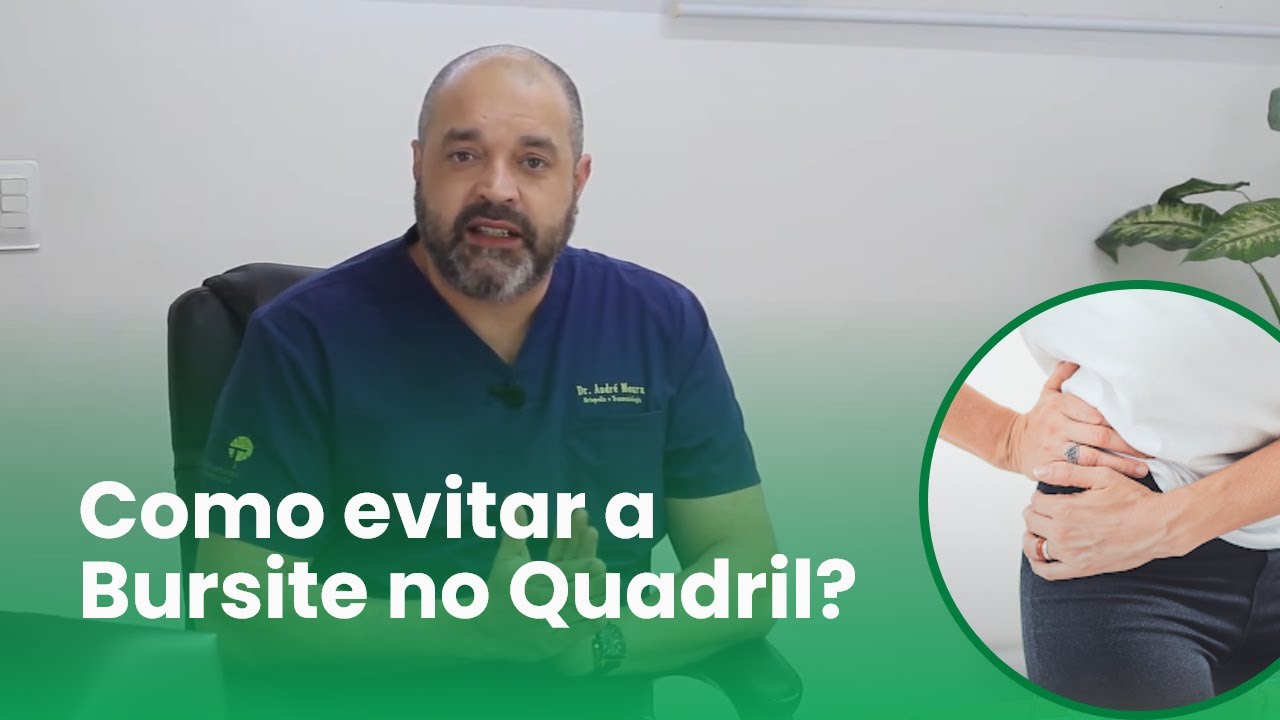 Bursite no Quadril: Entenda o que é e como tratar | Dr. André Moura