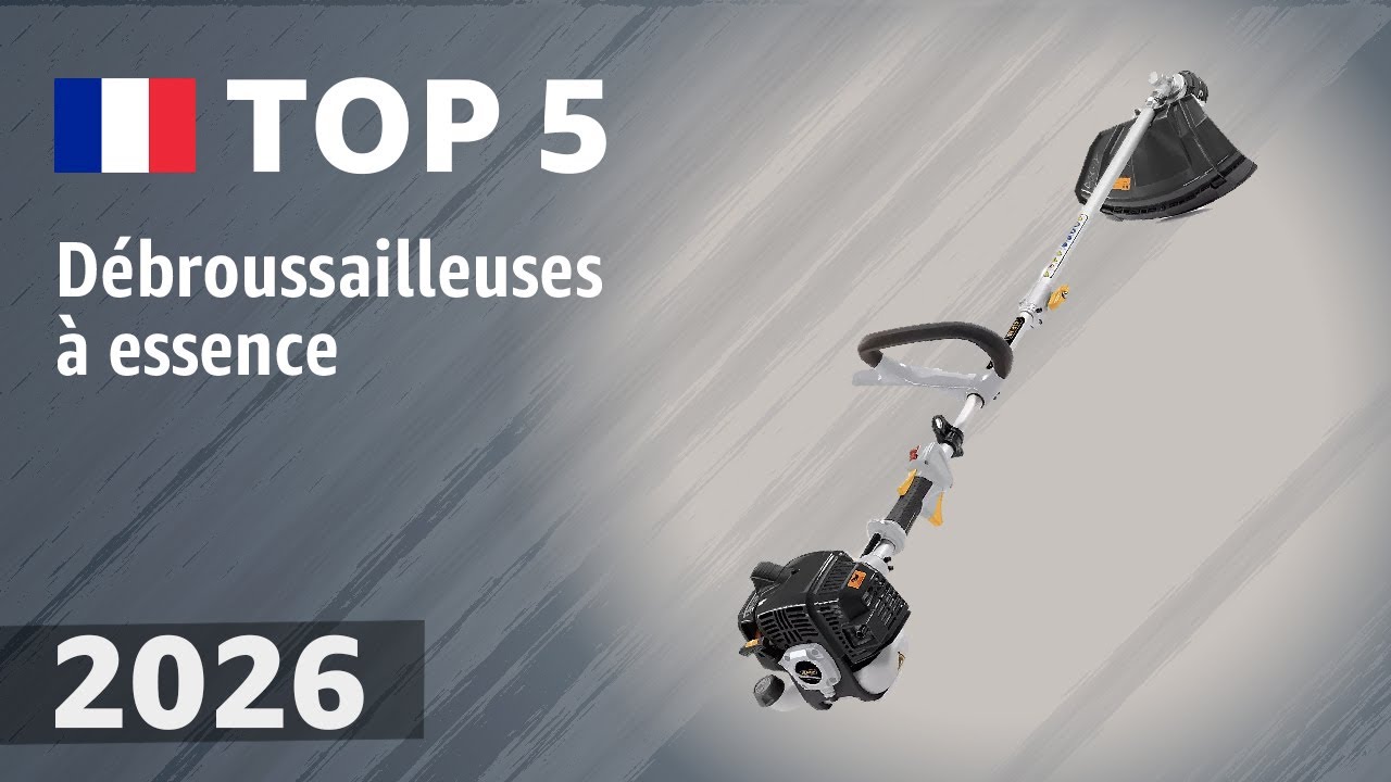 Débroussailleuses à essence en 2026 : Top 5 des appareils robustes