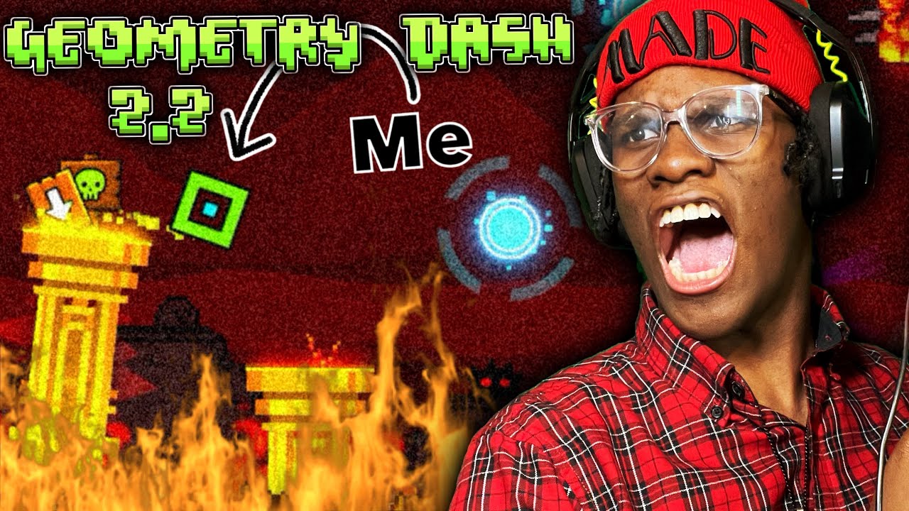 GEOMETRY DASH 2.2 UPDATE MADE ME WANT TO BREAK MY KEYBOARD