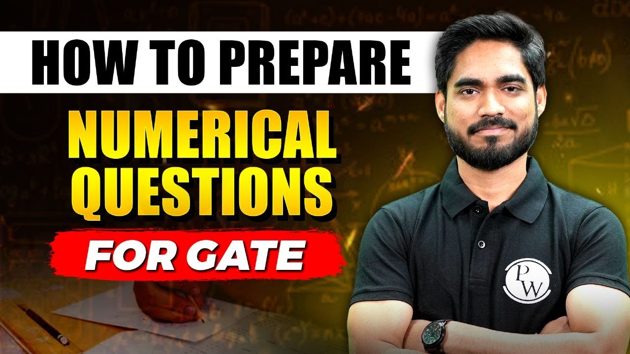 How to Prepare Numerical Questions for GATE