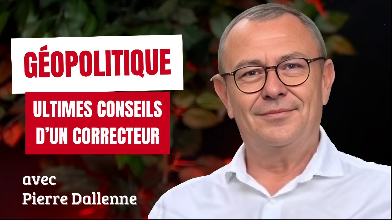 Un correcteur en GÉOPOLITIQUE depuis 20 ans vous livre ses derniers conseils !
