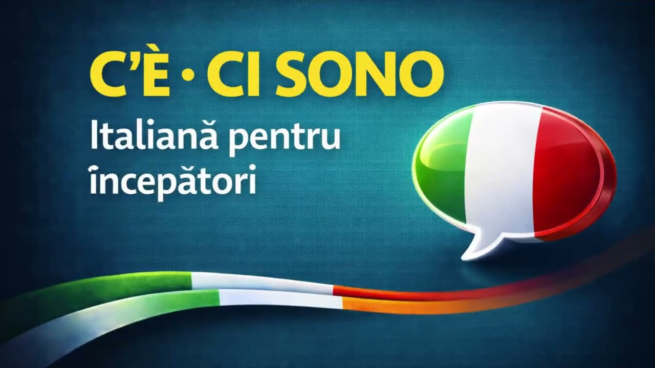 C’è și ci sono - Limba italiană pentru începători