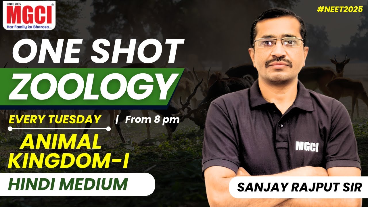 One shot | Animal Kingdom- I | Sanjay Rajput Sir | BEST NEET INSTITUTE IN INDORE MGCI | #neet #jee