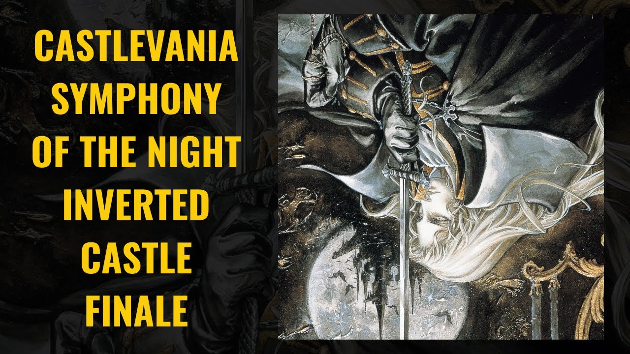 Castlevania: Symphony of the Night pt 4 - Inverted Castle Finale