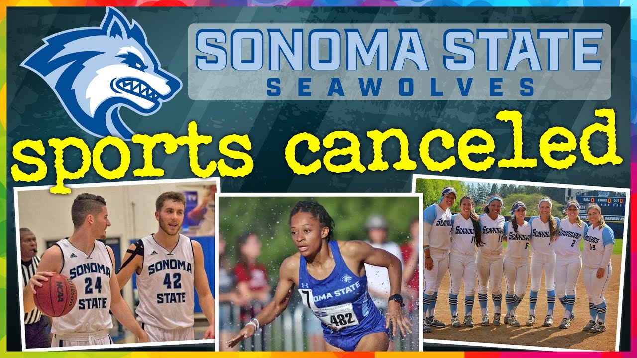 Disturbing NCAA trend: Sonoma State CANCELS sports