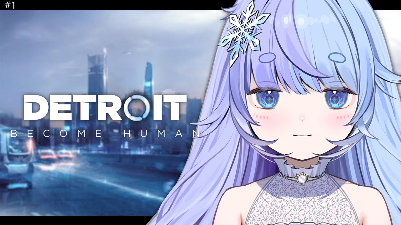 *❅ Detroit: Become Human┊運命を選択しろ― #1〖 雪芽るみ┊すぺしゃりて 〗