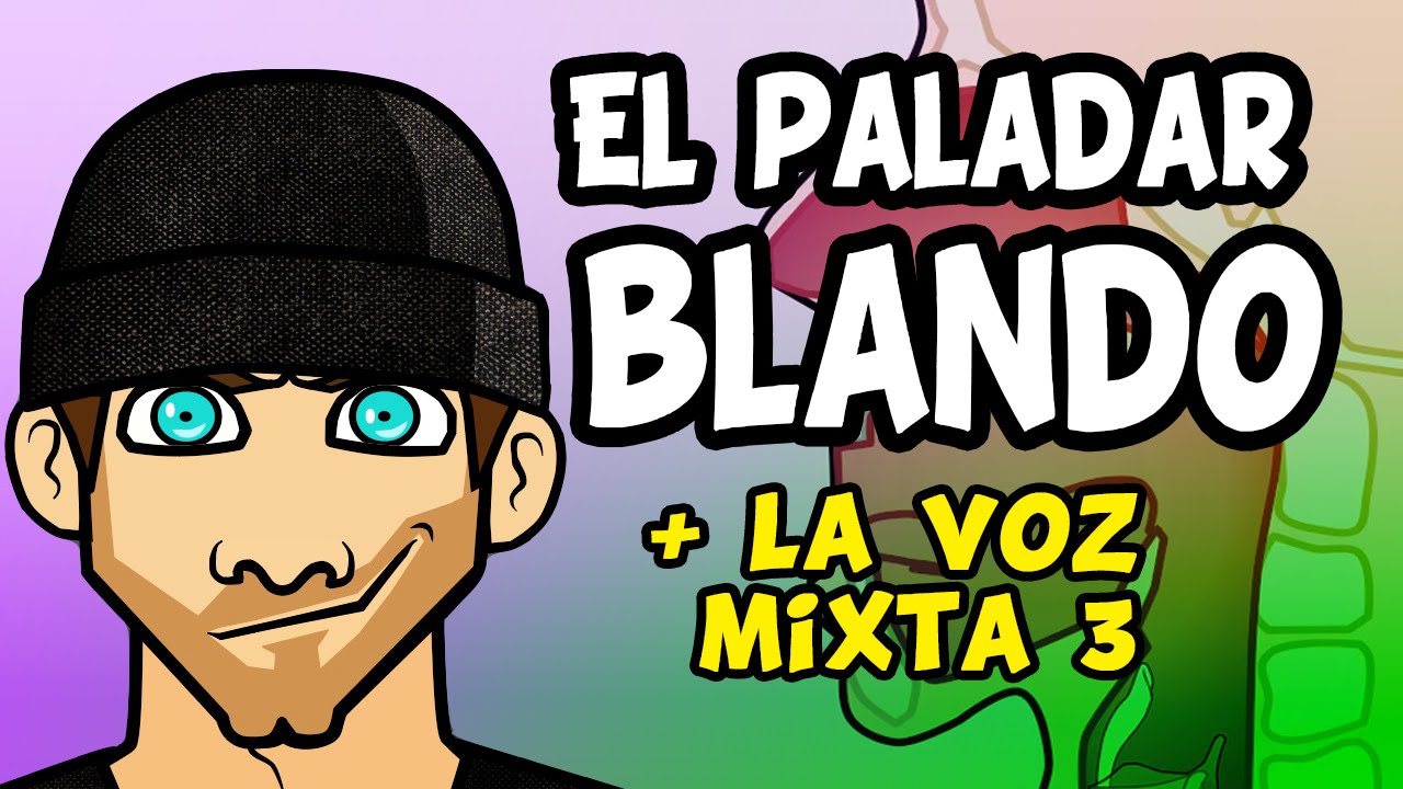 La voz mixta 4: El truco del paladar blando