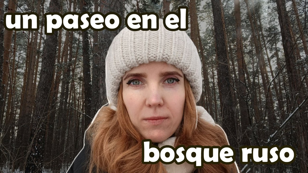 Mi paseo en un bosque (hablando en español)