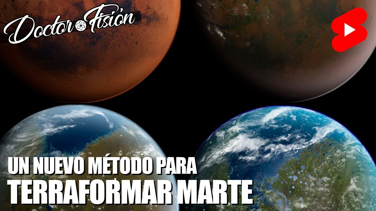 Un NUEVO M&Eacute;TODO PARA TERRAFORMAR MARTE 🛰