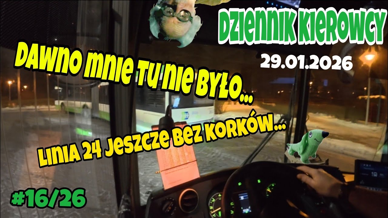 29.01.2026 DAWNO MNIE TU NIE BYŁO...LINIA 24 JESZCZE BEZ KORKOW.