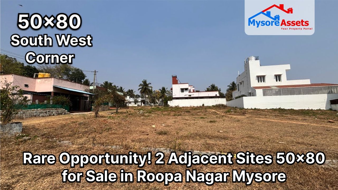 50x80 Corner 2 Adjacent Sites for sale in Roopanagar #mysuru #mysore