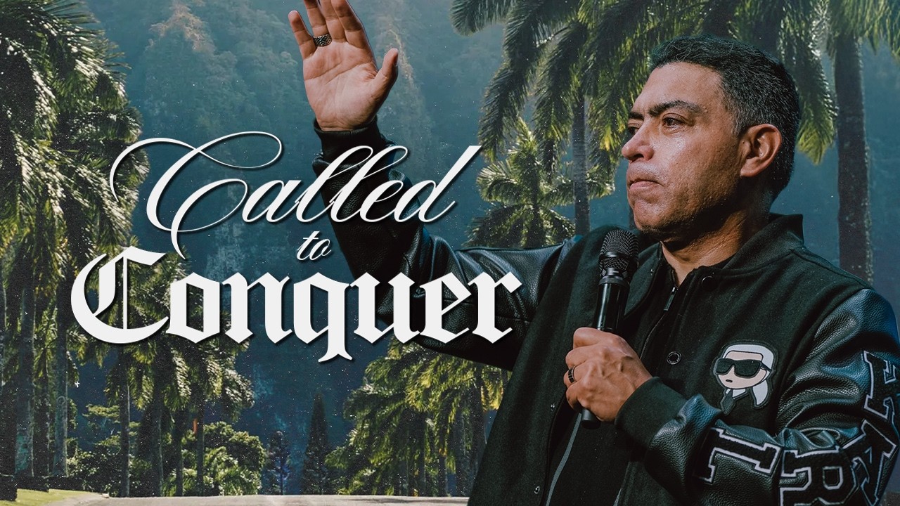 CALLED TO CONQUER | Pastor John Espinosa