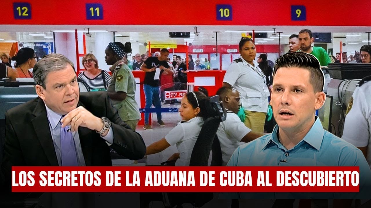 🚨EXCLUSIVA: LOS SECRETOS DE LA ADUANA DE CUBA AL DESCUBIERTO