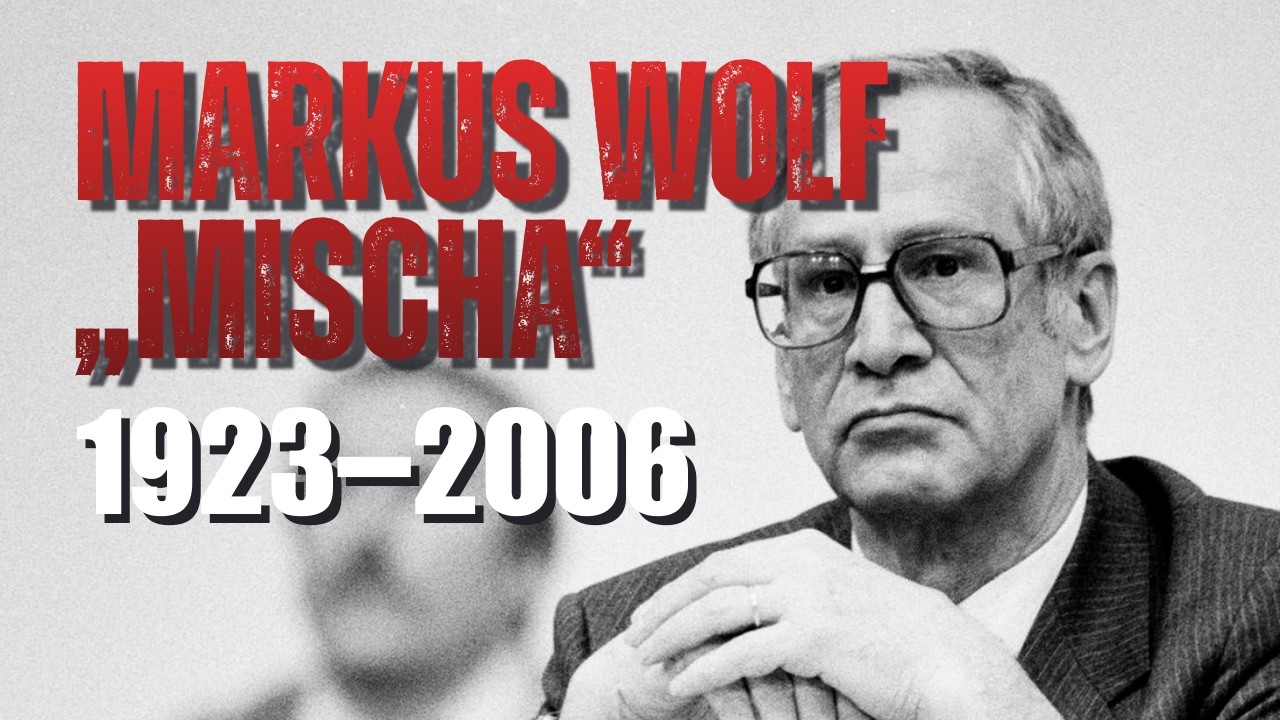 Markus Wolf 'Mischa': 34 Jahre Stasi-Auslandsspionage - 'Mann ohne Gesicht' Doppelagenten im Westen