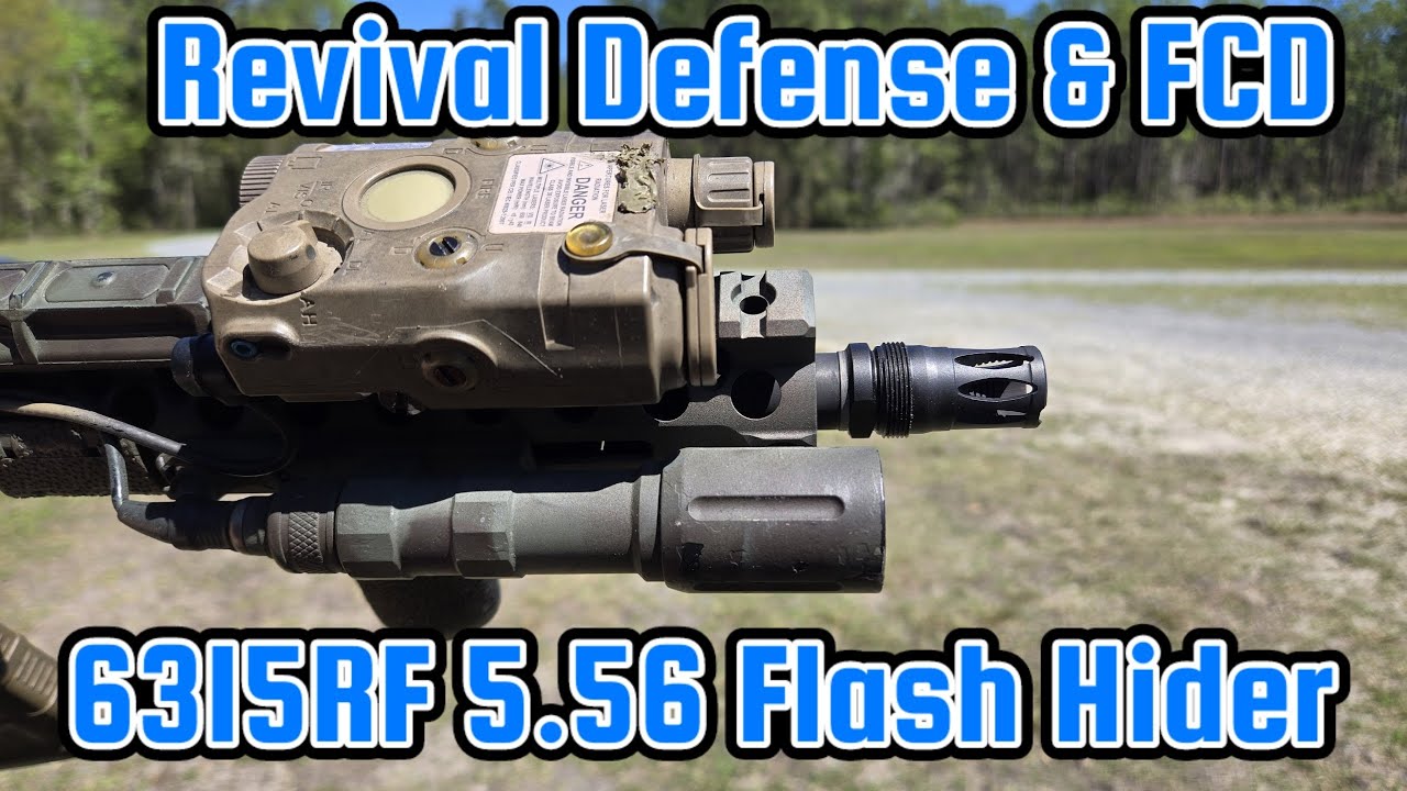 Revival Defense/FCD 6315RF 5.56 Flash Hider First Shots.