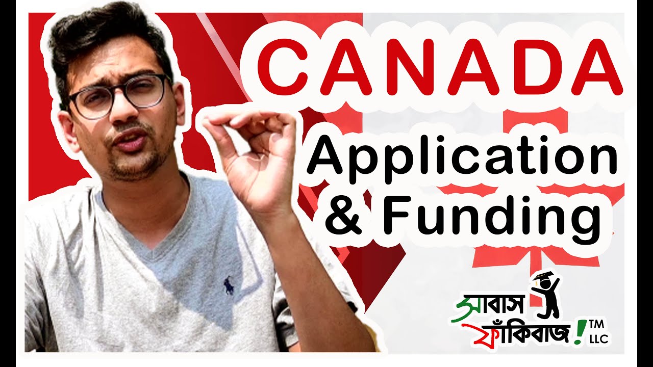 Canada - Application and Funding - for Bangladeshi students