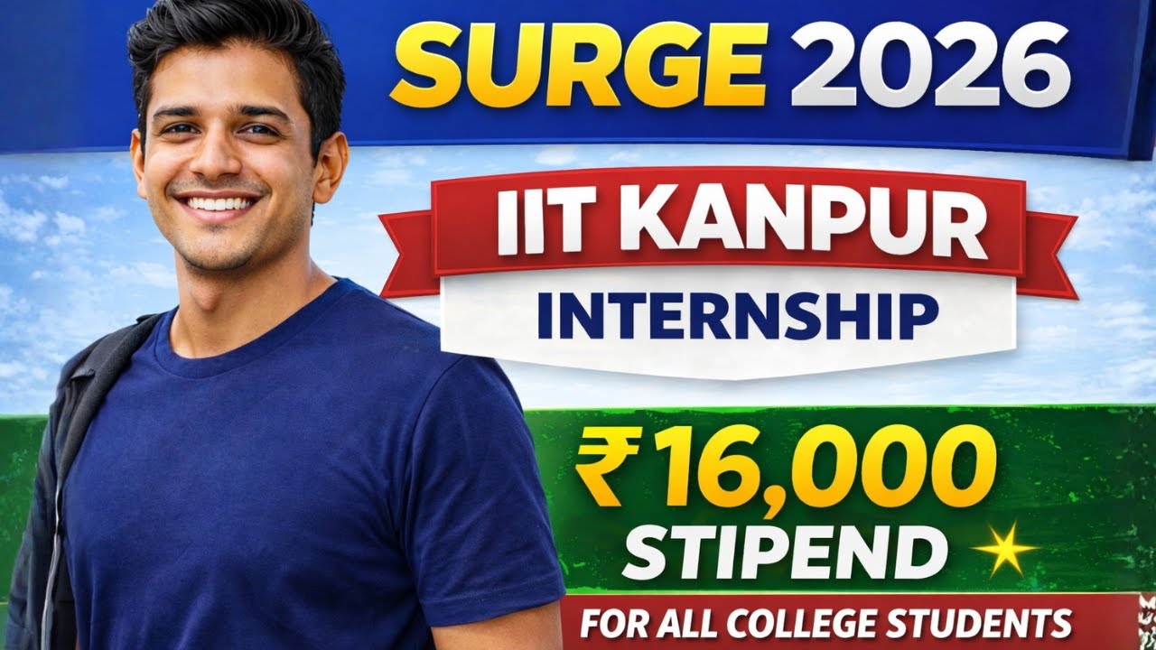 SURGE IIT Kanpur Summer Internships 2026 | Stipend, Eligibility & How to Apply