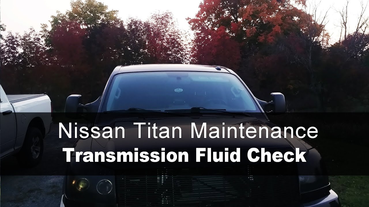 Как правильно проверить трансмиссионную жидкость в Nissan Titan или Armada