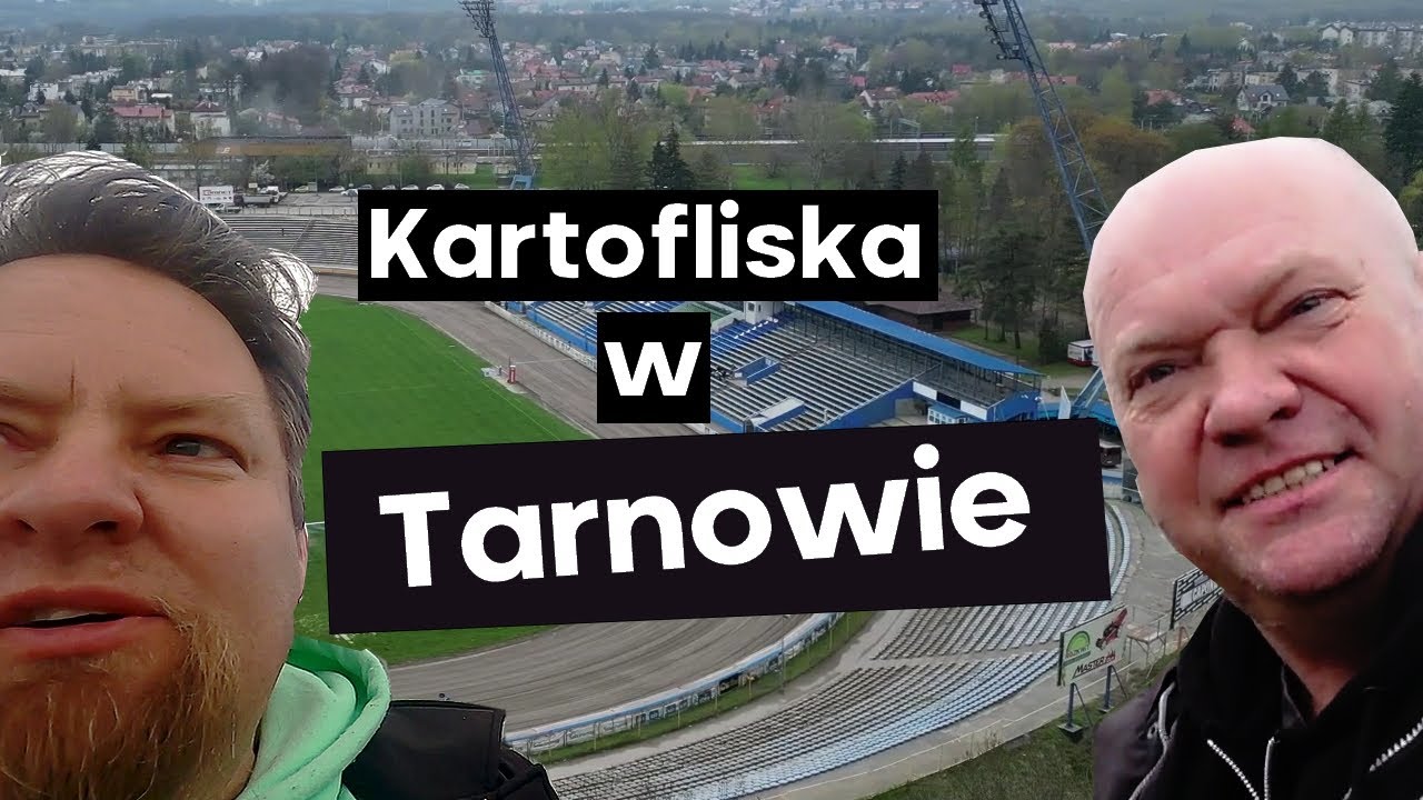 Najpiękniejsze Stadiony w Polsce #4 - Tarnów | Kartofliska & Pan Adrian