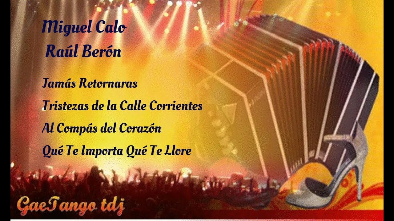 Tanda di tango Miguel Calo Raúl Berón  1942