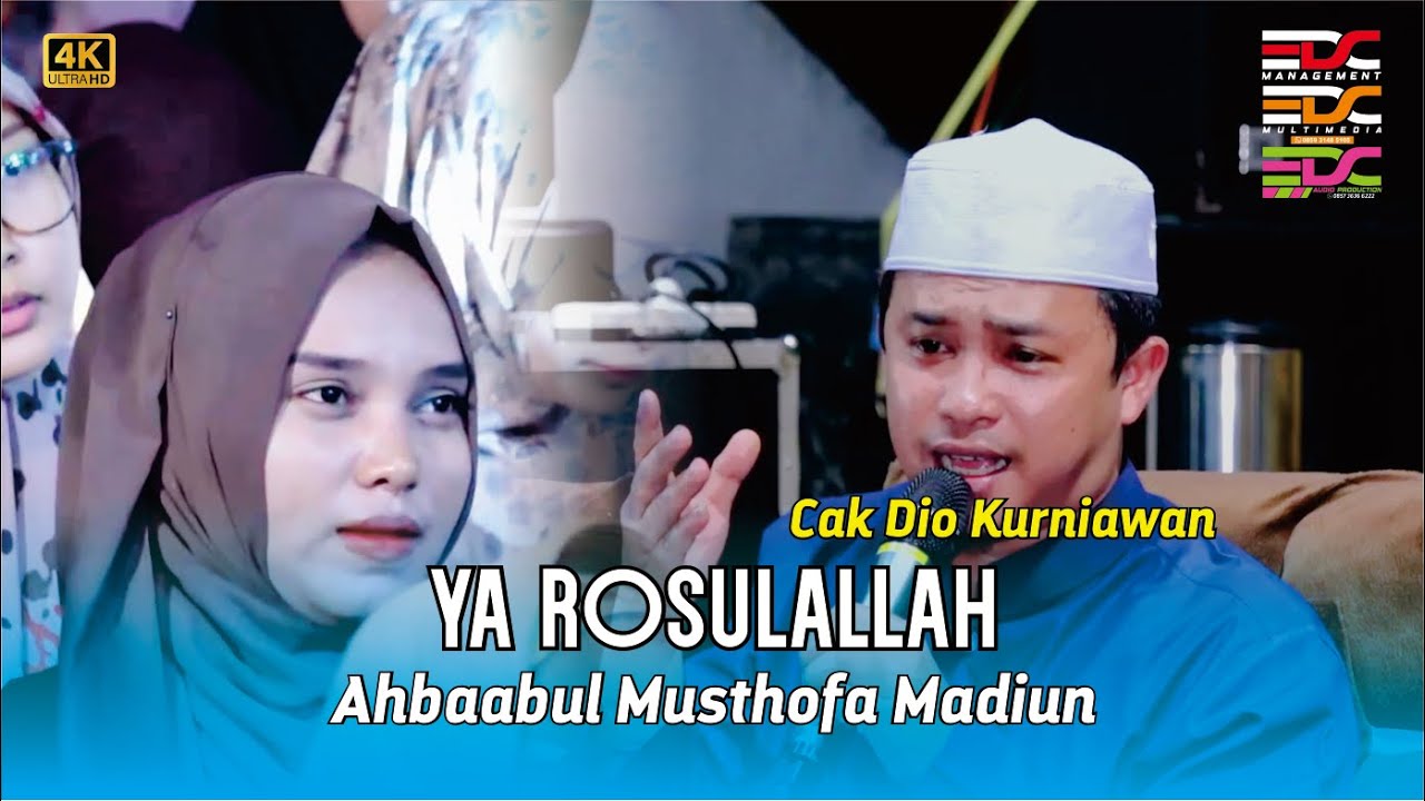 YA RASULALLAH SALAMU ALAIK MEDLEY SHOLAWAT  || CAK DIO KURNIAWAN || AHBAABUL MUSTHOFA MADIUN
