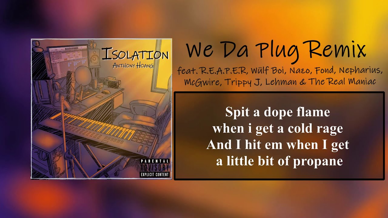 Anthony Hoang - We Da Plug Remix feat. Asylum Music Group