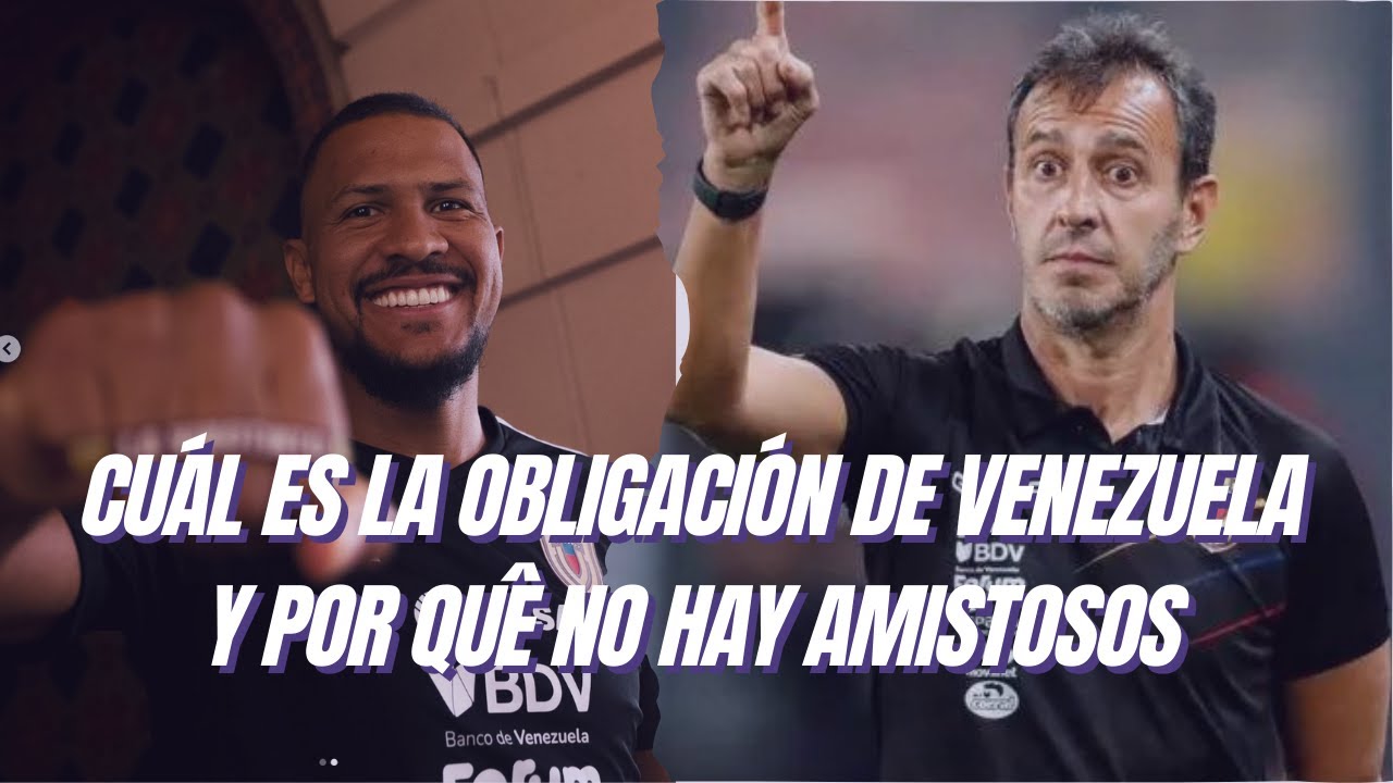¿CUÁL ES LA OBLIGACIÓN DE VENEZUELA EN LA COPA AMÉRICA?