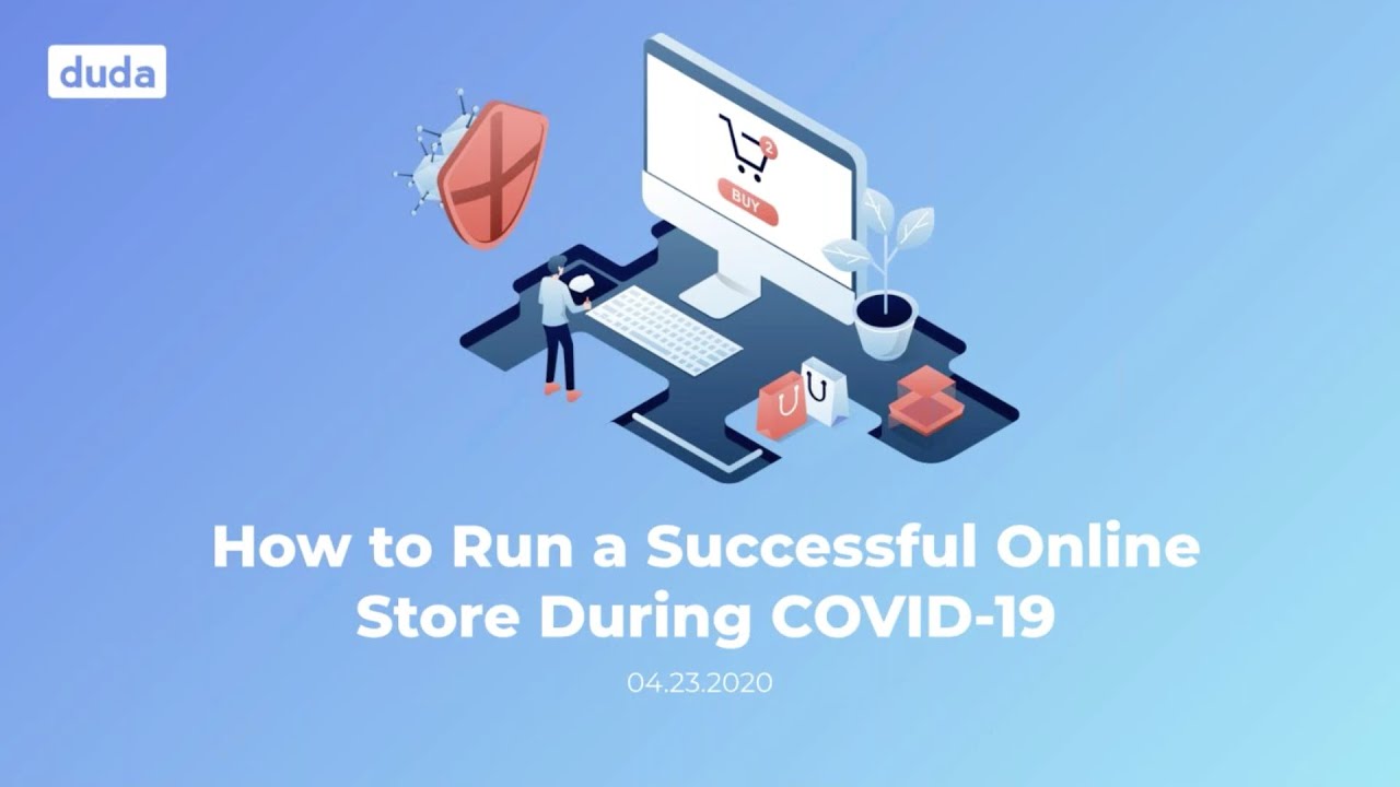 How To Run A Successful Online Store During COVID-19 | Duda Workshop