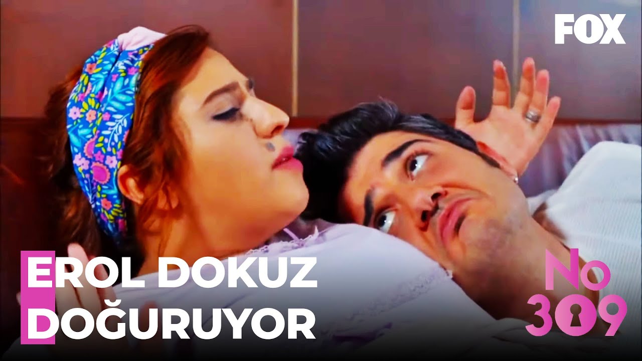 Erol'u Doğum Korkusu Sardı - No: 309 30. B&ouml;l&uuml;m