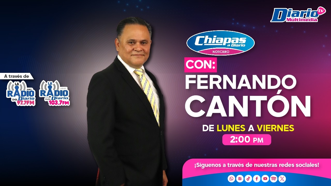 Chiapas a Diario  EN VIVO  24 02 2026