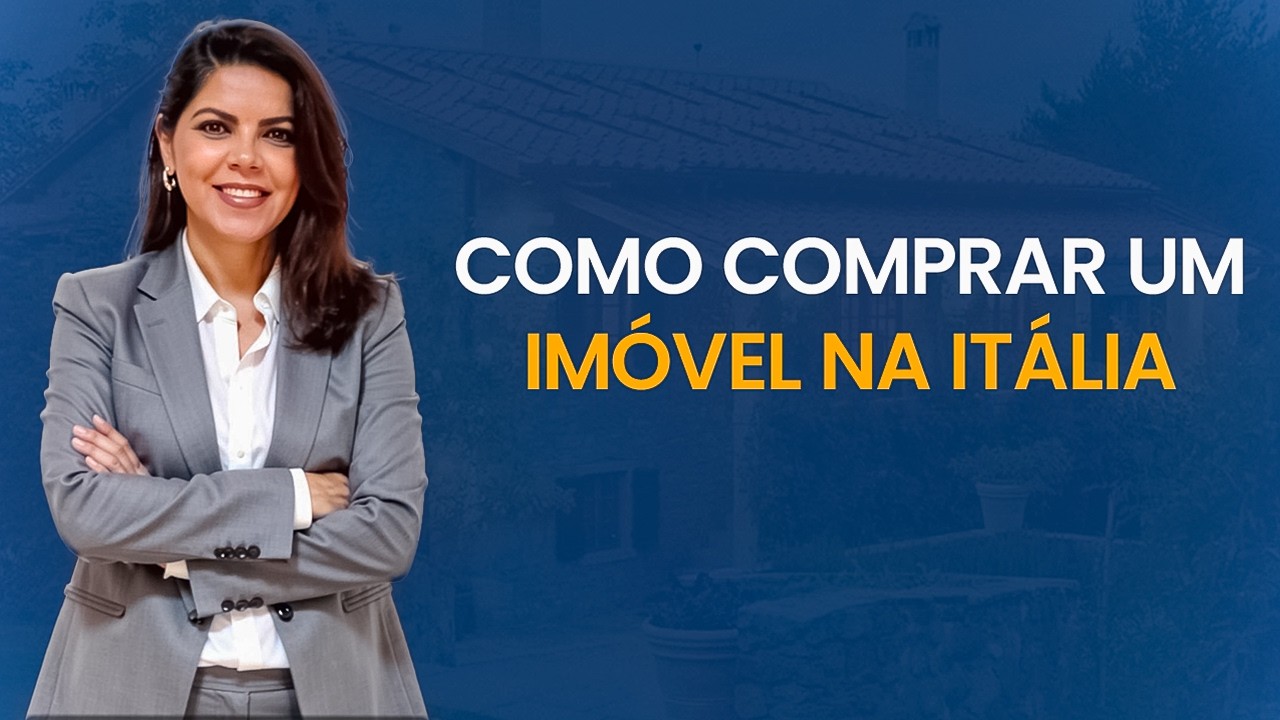 Como Comprar Sua Primeira Casa na Itália: Guia Completo 2026