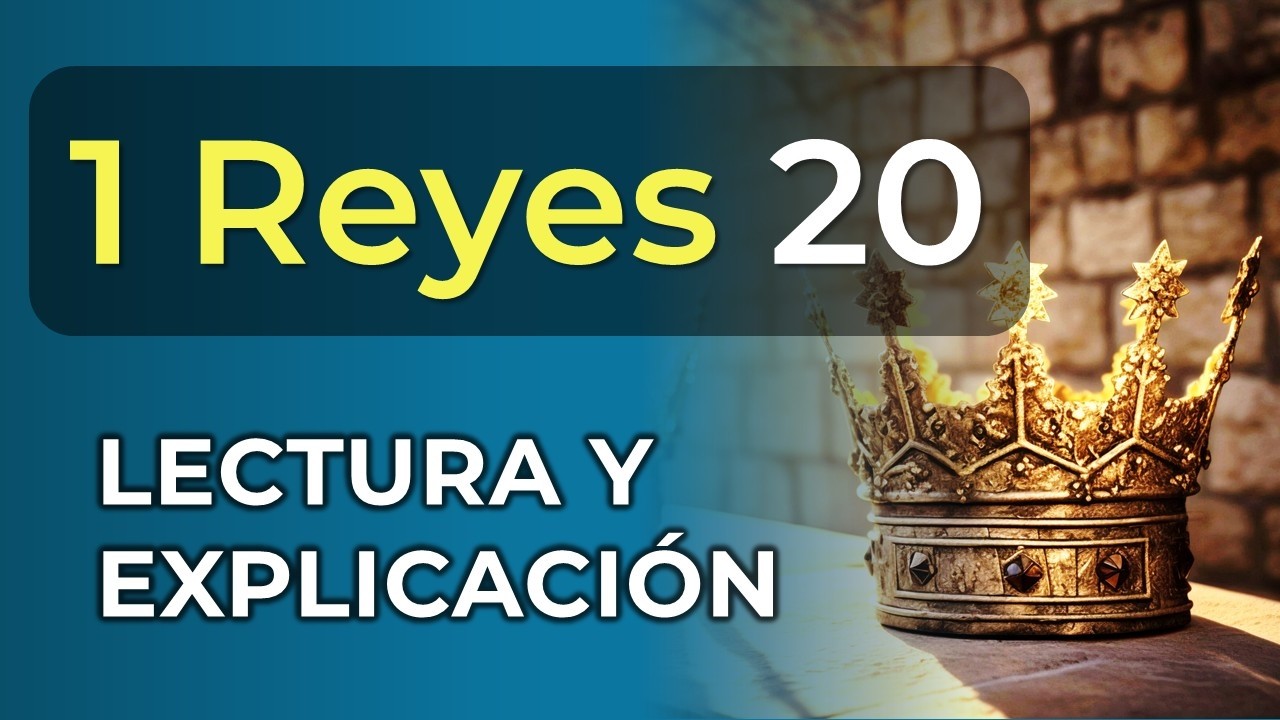 1 Reyes 20 | Reavivados por su Palabra (sábado 21 de febrero 2026) #RPSP