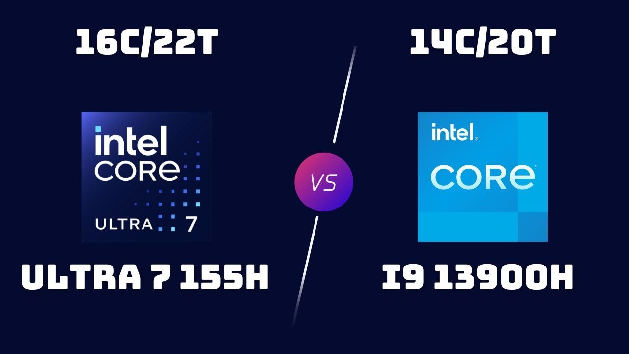 Ultra 7 155H vs Core i9-13900H &ndash; Mid-Range vs High-End Laptop CPU Showdown