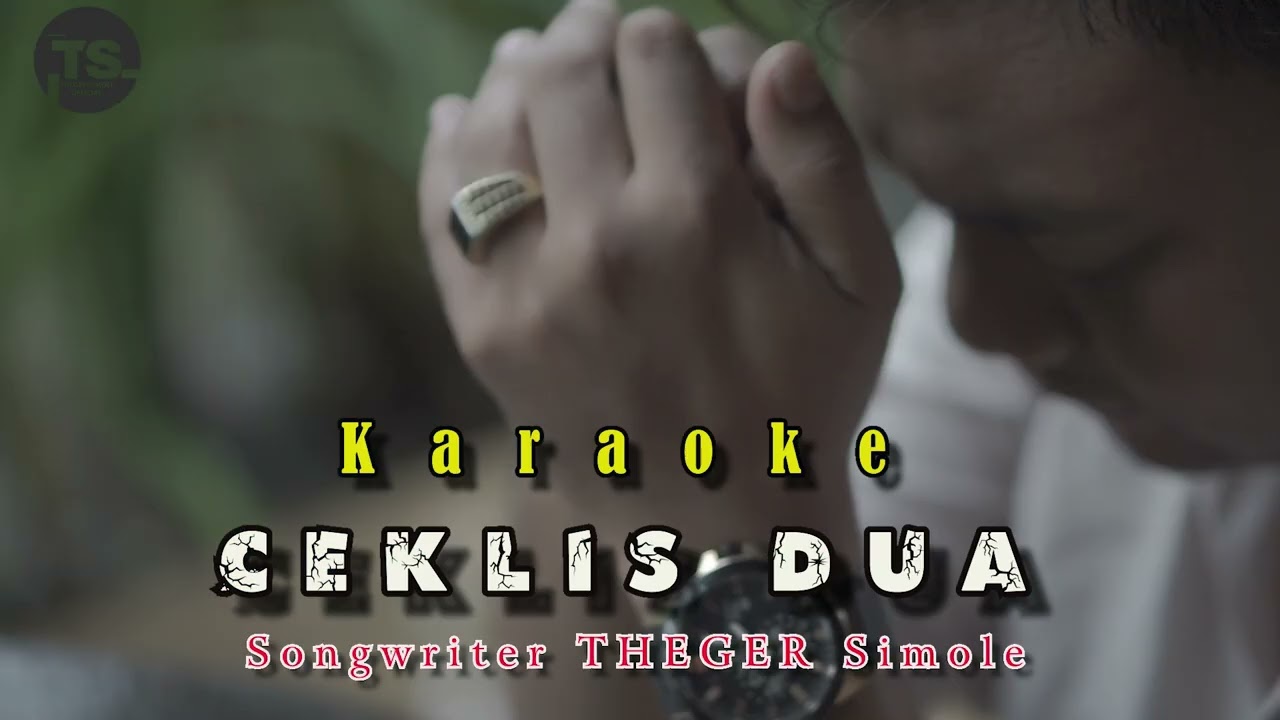 ORIGINAL KARAOKE LAGU KARO ll CEKLIS DUA ll cipt : THEGER SIMOLE