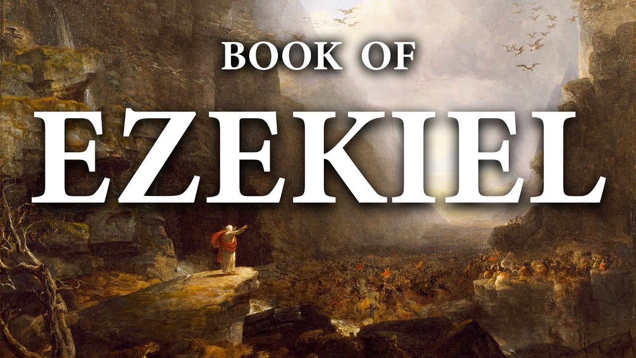 Ezekiel | The Bible (KJV) King James Version | Old Testament