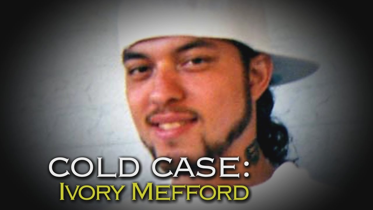 COLD CASE: Ivory Mefford