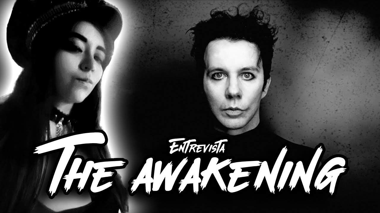 Entrevista | The Awakening (Activa los subtítulos)