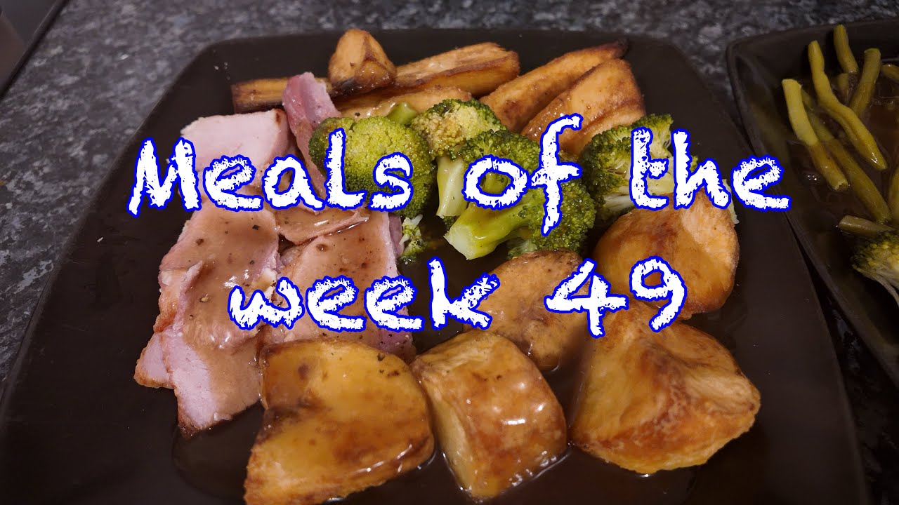 Meals of the week 
