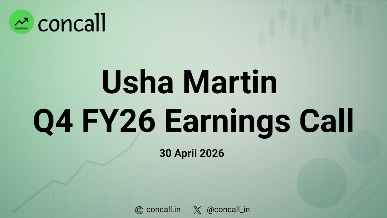 Usha Martin Q4 FY26 Earnings Conference Call | Concall.in