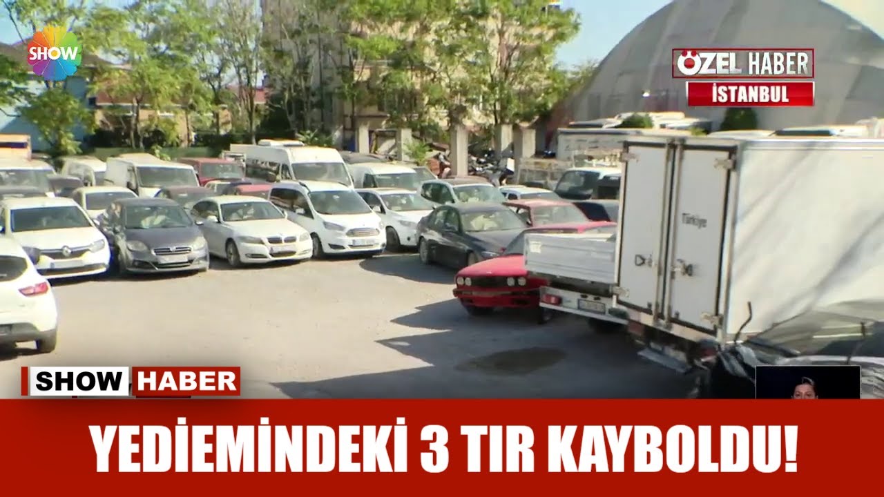 Yediemindeki 3 tır kayboldu!