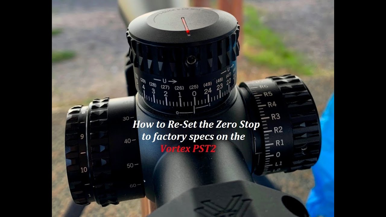 How to re-set your Zero Stop to factory specs on the Vortex PST2